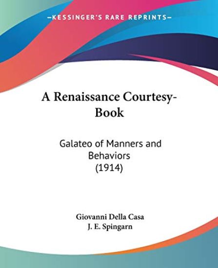 A Renaissance Courtesy-Book