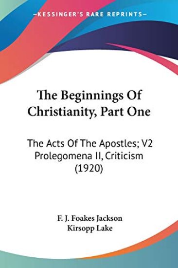 The Beginnings Of Christianity