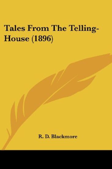 Tales From The Telling-House