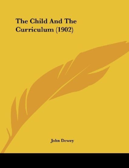 The Child And The Curriculum