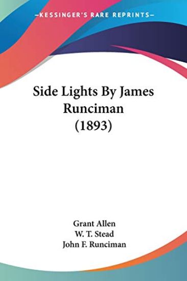 Side Lights By James Runciman