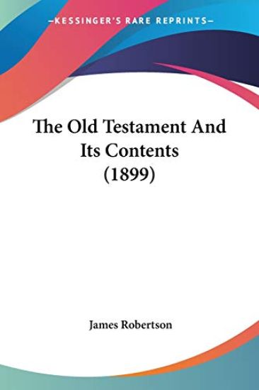 The Old Testament And Its Contents