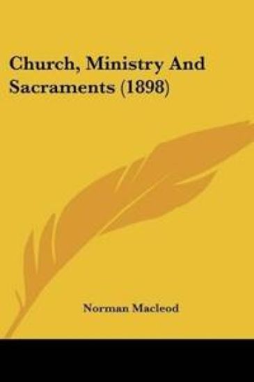 Church, Ministry And Sacraments