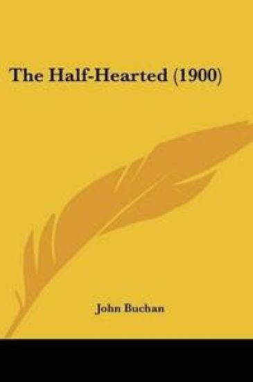 The Half-Hearted