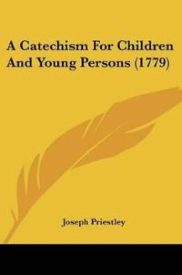 A Catechism For Children And Young Persons