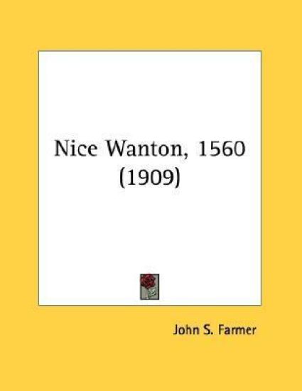 Nice Wanton, 1560