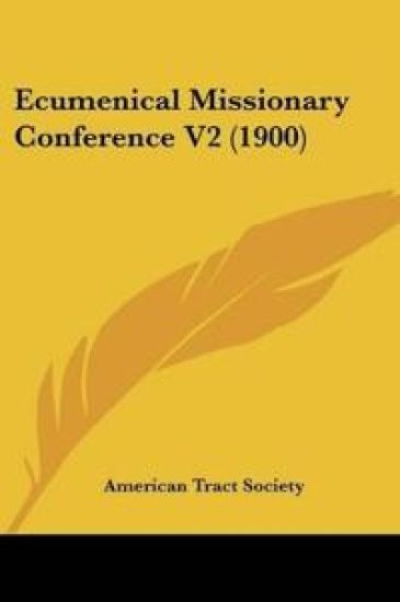 Ecumenical Missionary Conference