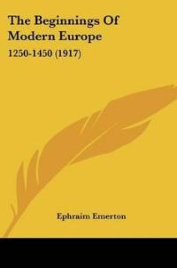 The Beginnings Of Modern Europe