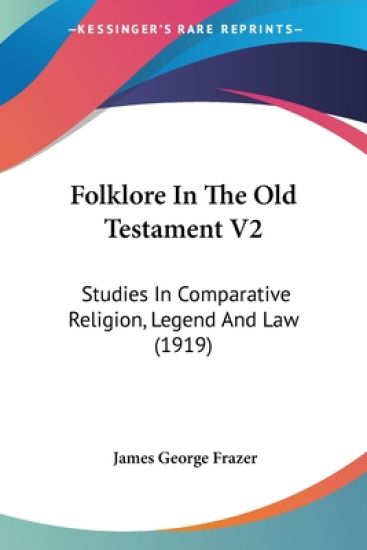 Folk-lore In The Old Testament