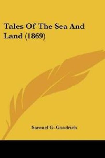 Tales Of The Sea And Land