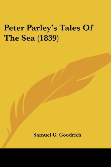 Peter Parley's Tales Of The Sea