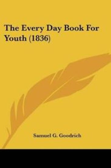 The Every Day Book For Youth