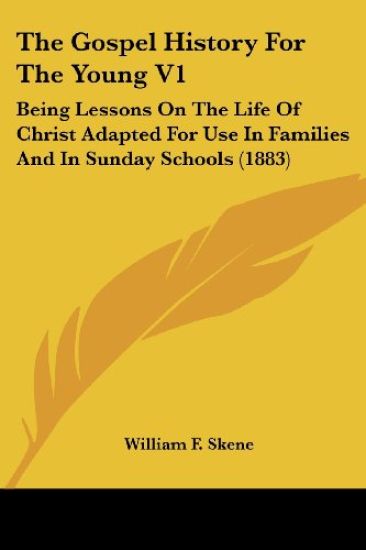 The Gospel History For The Young