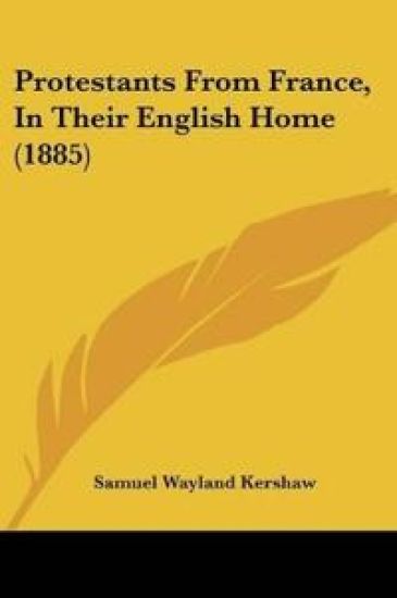 Protestants From France, In Their English Home