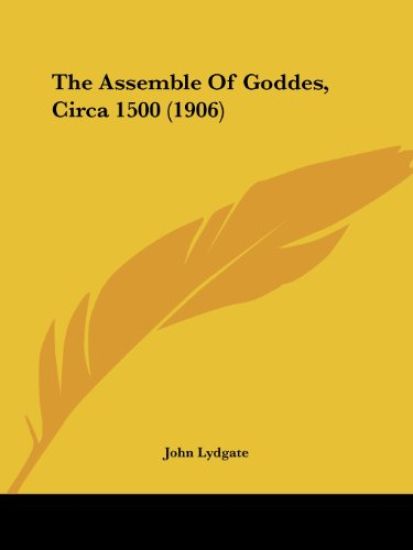 The Assemble Of Goddes, Circa 1500