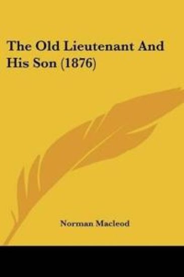 The Old Lieutenant And His Son