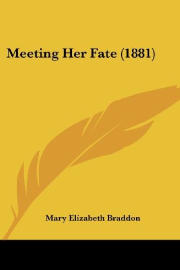 Meeting Her Fate