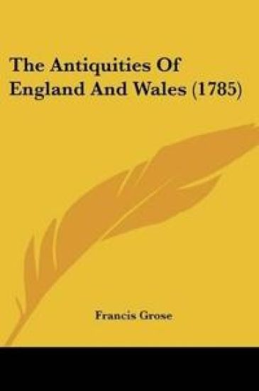 The Antiquities Of England And Wales
