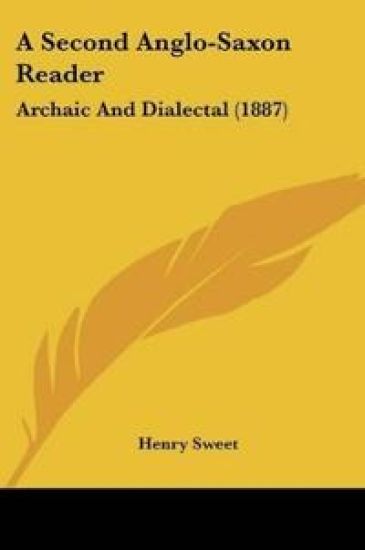 A Second Anglo-Saxon Reader