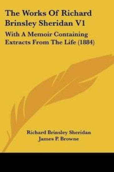 The Works Of Richard Brinsley Sheridan