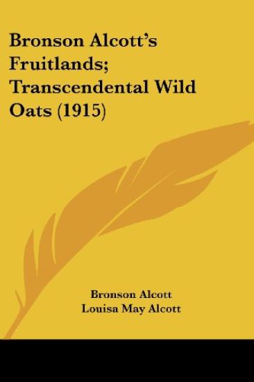Bronson Alcott's Fruitlands