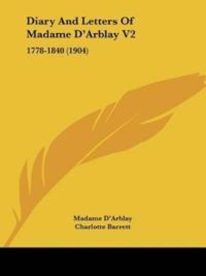 Diary And Letters Of Madame D'Arblay
