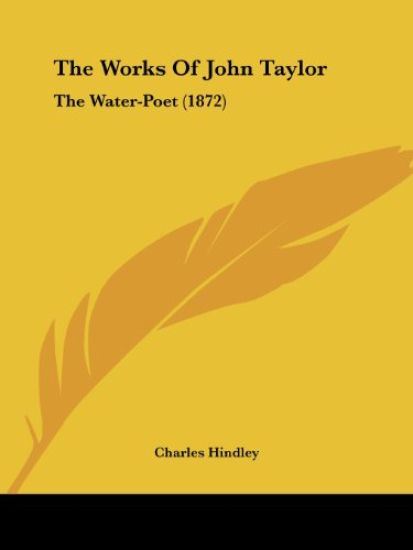 The Works Of John Taylor