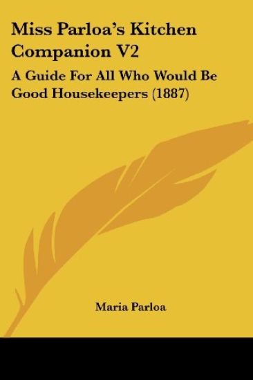 Miss Parloa's Kitchen Companion