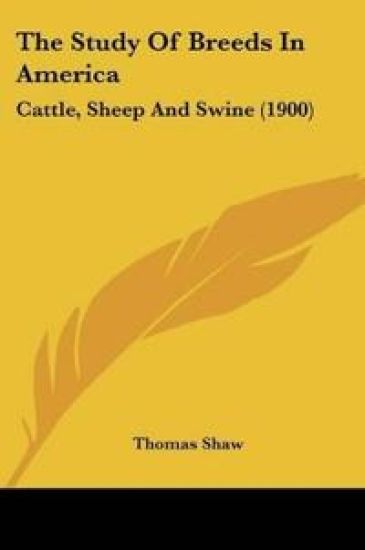 The Study Of Breeds In America