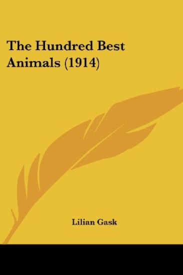 The Hundred Best Animals