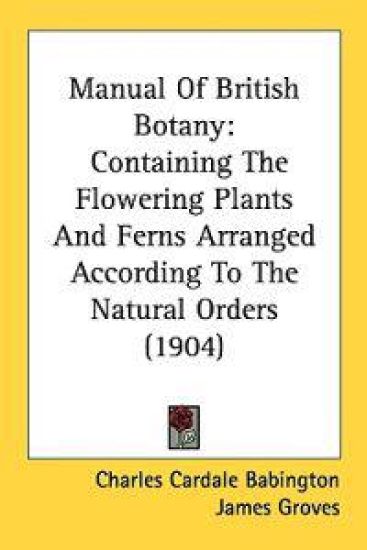Manual Of British Botany