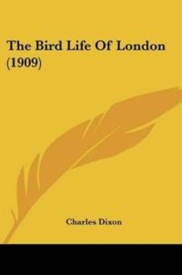 The Bird Life Of London