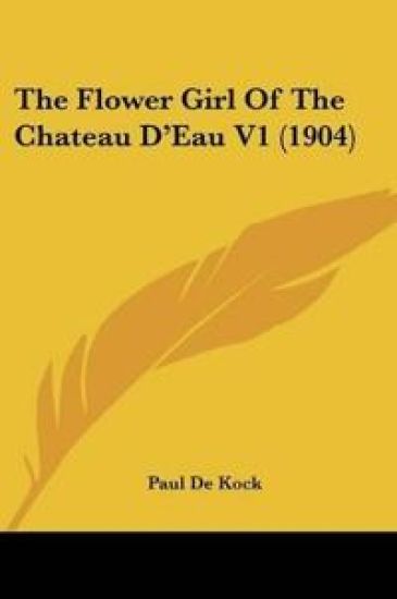The Flower Girl Of The Chateau D'Eau