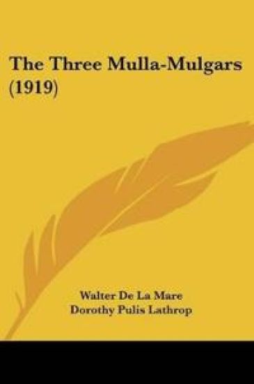 The Three Mulla-Mulgars – Walter De LA Mare, kirjan kansikuva