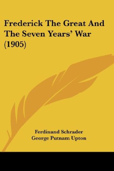 Frederick The Great And The Seven Years' War