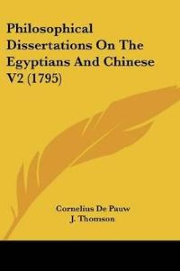 Philosophical Dissertations On The Egyptians And Chinese
