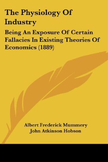 The Physiology Of Industry