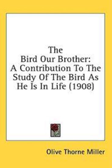 The Bird Our Brother