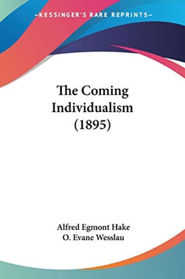 The Coming Individualism