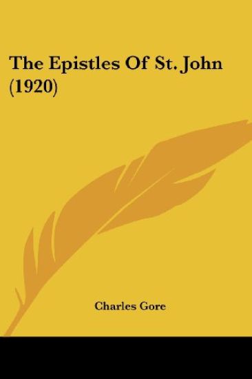 The Epistles Of St. John