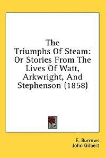 The Triumphs Of Steam