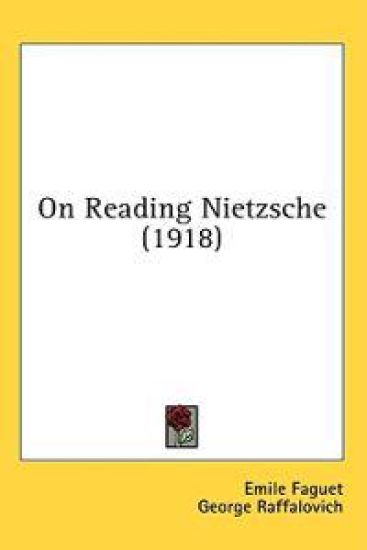 On Reading Nietzsche