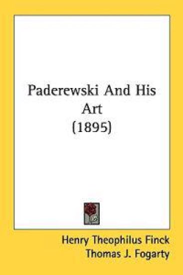 Paderewski And His Art