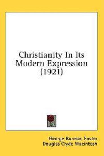 Christianity In Its Modern Expression