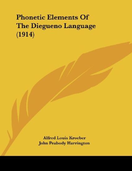 Phonetic Elements Of The Diegueno Language