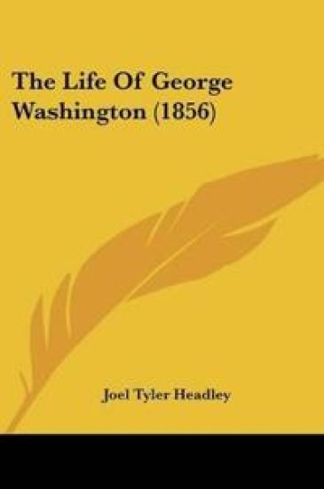 The Life Of George Washington