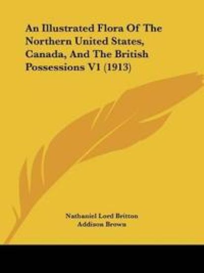 An Illustrated Flora Of The Northern United States, Canada, And The British Possessions
