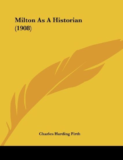 Milton As A Historian