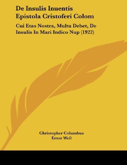 De Insulis Inuentis Epistola Cristoferi Colom