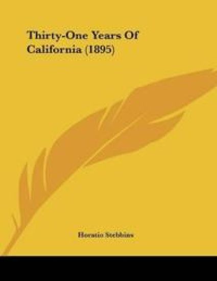 Thirty-One Years Of California
